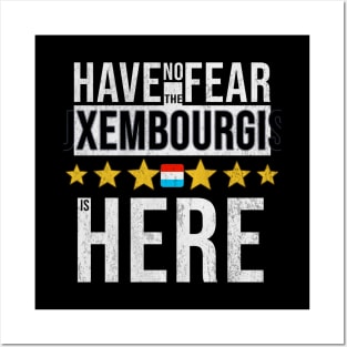 Have No Fear The Luxembourgish Is Here - Gift for Luxembourgish From Luxembourg Posters and Art